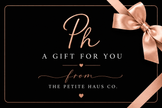 Petite Haus Co. Gift Card